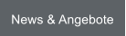 News & Angebote