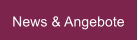 News & Angebote